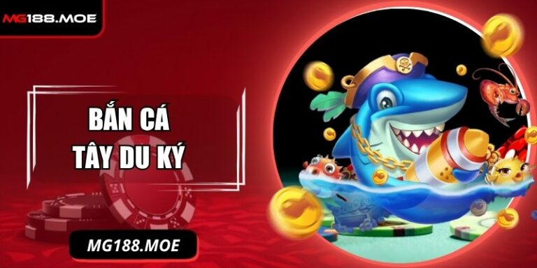 Bắn Cá Tây Du Ký - Phiêu Lưu Săn Boss Thần Thoại Cực Đỉnh 6 Bắn cá Tây Du Ký