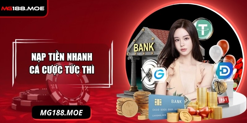 Mg188 Moe - Link Vào Nhà Cái Mg188 Duy Nhất Tháng 11/2025 11 Nạp tiền nhanh sở hữu nguồn vốn cá cược tức thì