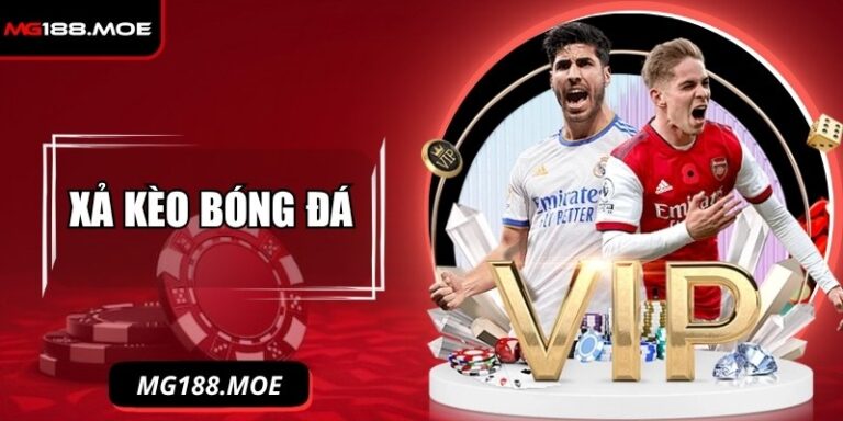 Xả kèo bóng đá